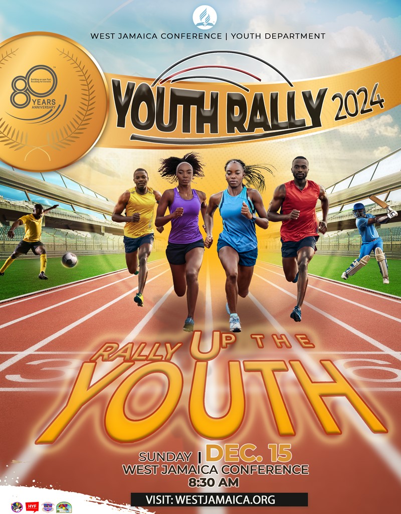 Youth Rally Welcome West Jamaica Conference of Seventh-day Adventists :: Youth Rally 2024